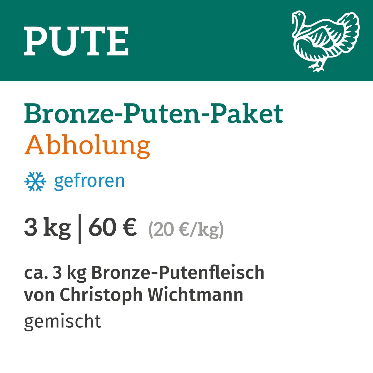 Puten-Paket 3 kg / Abholung am 07.+08.11.2025