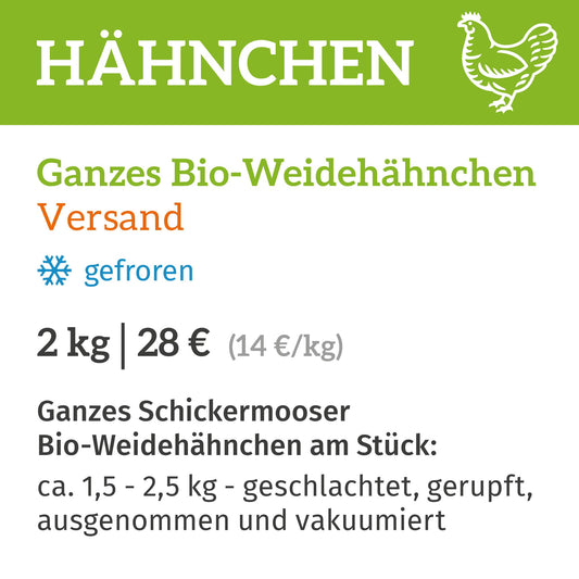 Ganzes Bio-Weidehähnchen / Zustellung am 15.05.2024
